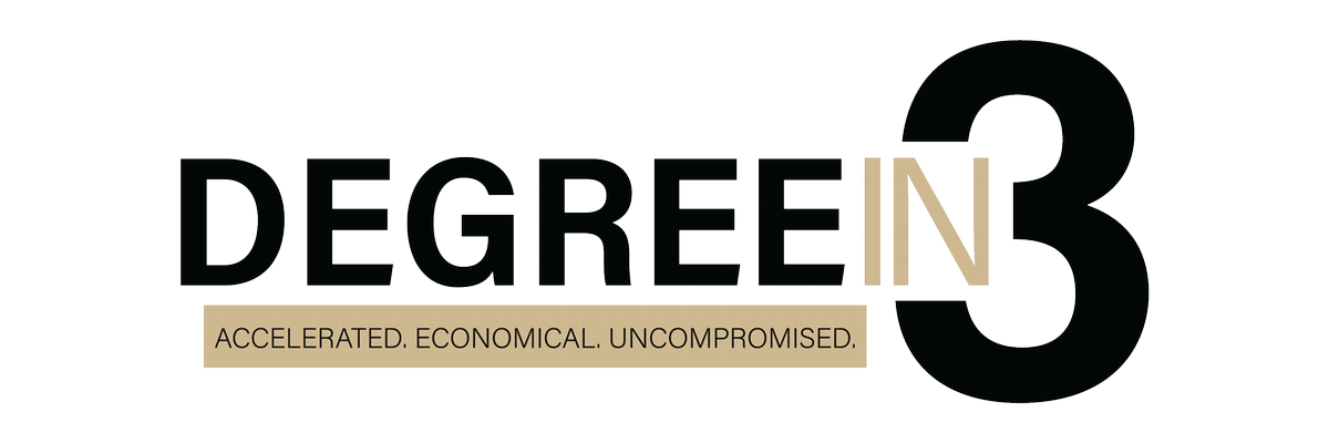 Degree in 3 logo with "Degree in 3 - Accelerated, economical, uncompromised" text