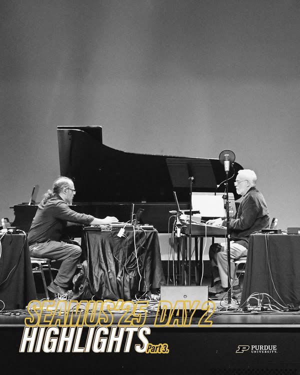 SEAMUS 2025 Day 2 highlights graphic from Purdue Music social media showing performers on stage.