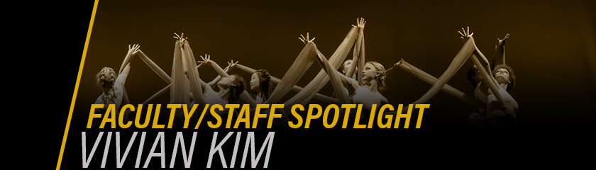 Faculty Spotlight: Vivian Kim