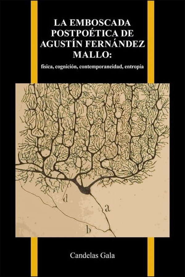 La emboscada postpoética de Agustín Fernández Mallo book cover