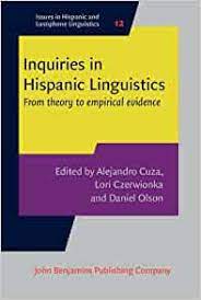 Cover of Inquiries in Hispanic Linguistics, From theory to empirical evidence
