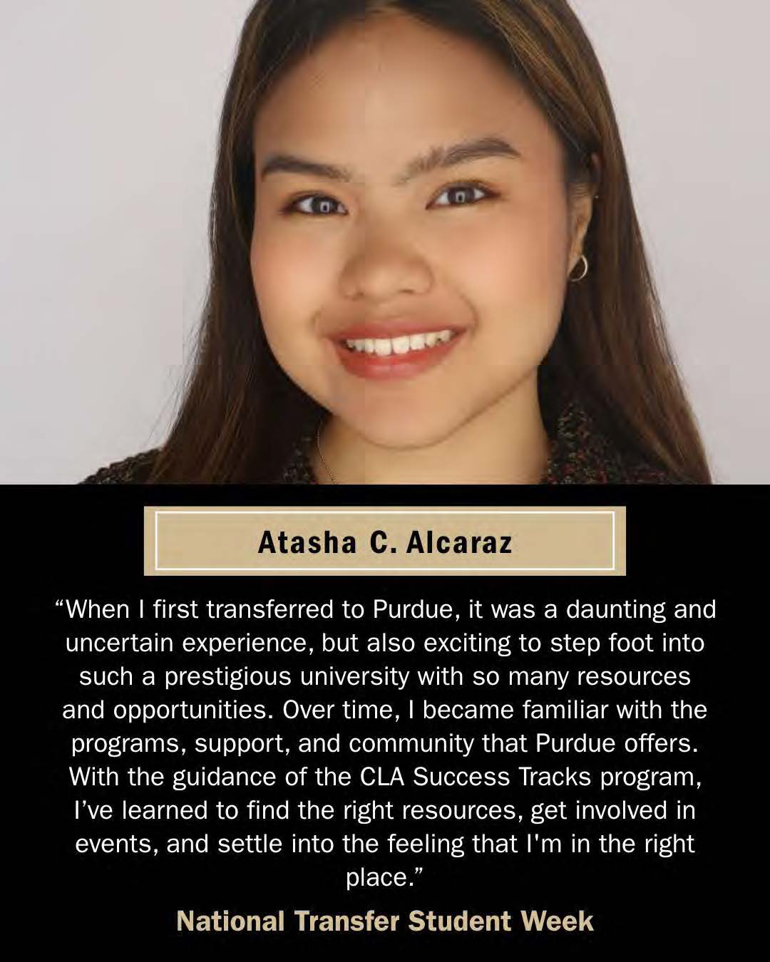 Astasha C. Alcaraz, Transfer student.